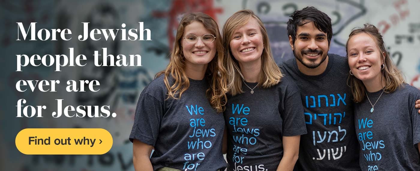 More Jewish people than ever are for Jesus