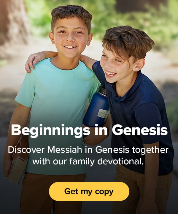 Beginnings in Genesis | Discover the Messiah in the first book of the Bible—together.