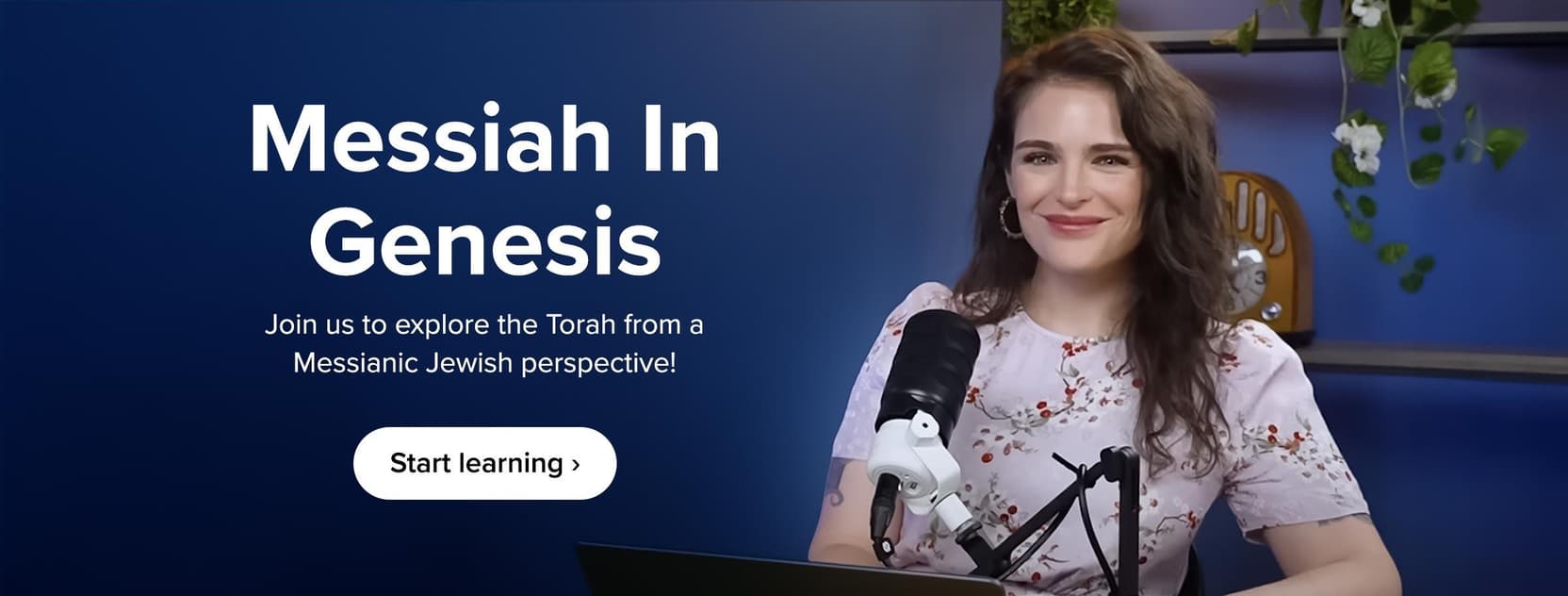 Messiah in Genesis | Join us to explore the Torah from a Messianic Jewish perspective!