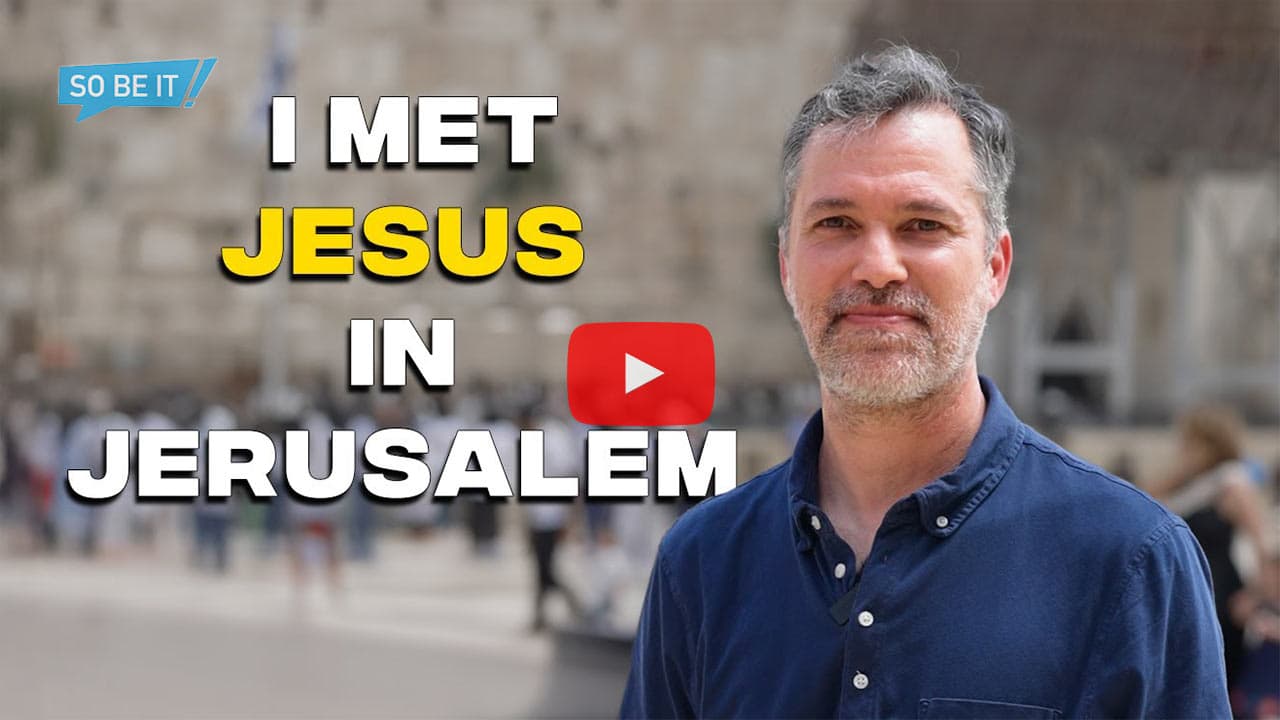 I met Jesus in Jerusalem | Aaron Abramson’s Story