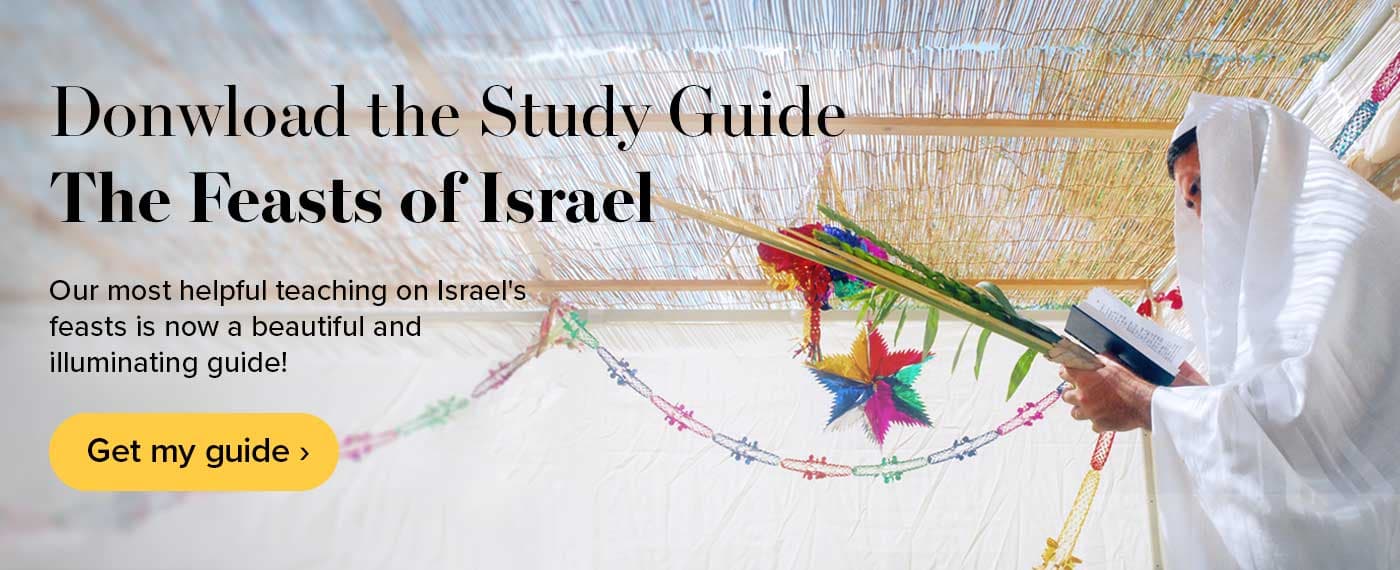 Get the Feasts of Israel Guide